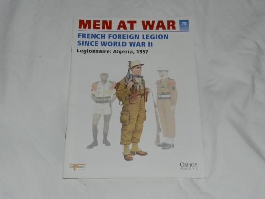 Men At War French Foreign Legion Since WWII