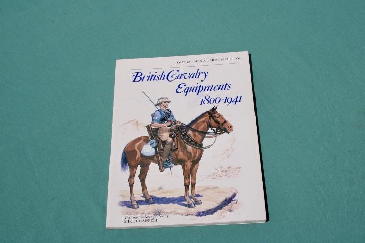 Men At War British Army Cavalry Equipment 1800 to 1941