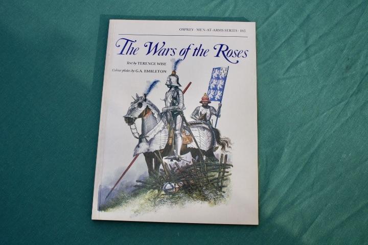 Men at War The War of the Roses