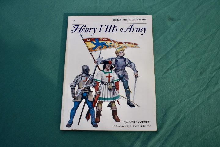 Men At War      Henry VIII's Army