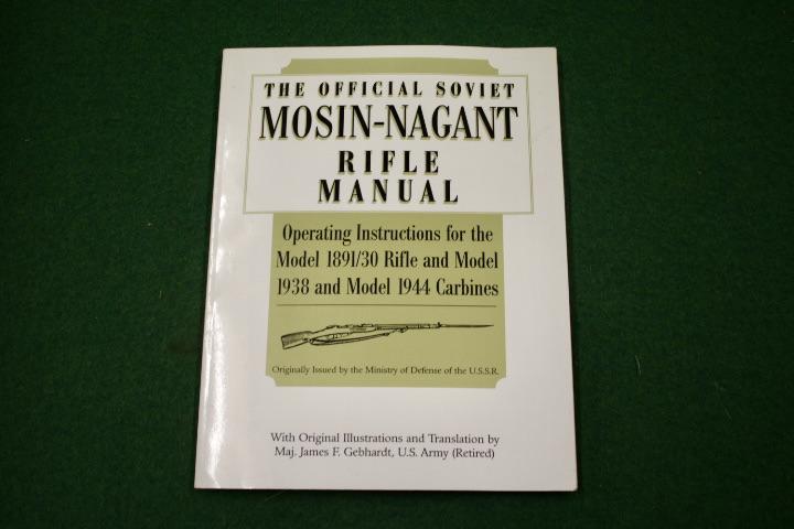 The Official Mosin Nagant Rifle Manual