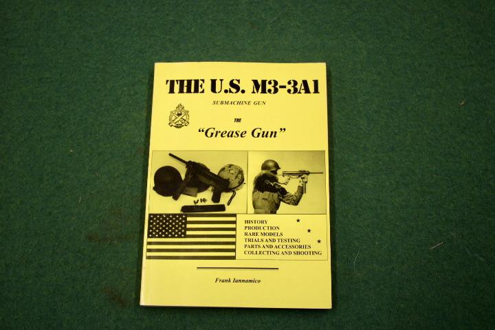 M3-M3A1 Submachine Gun Reference Book